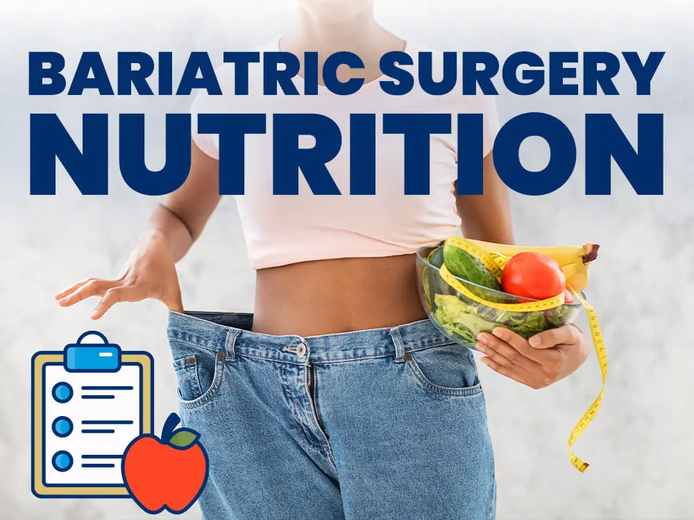 bariatric surgery nutritions