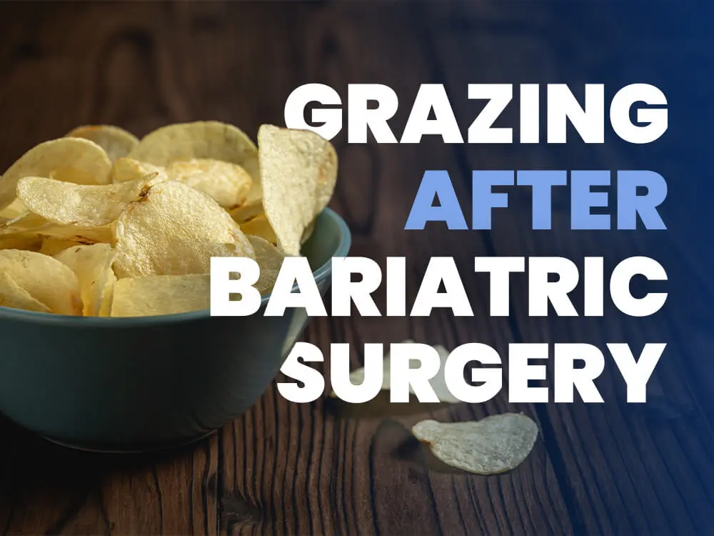 grazing after bariatric surgery