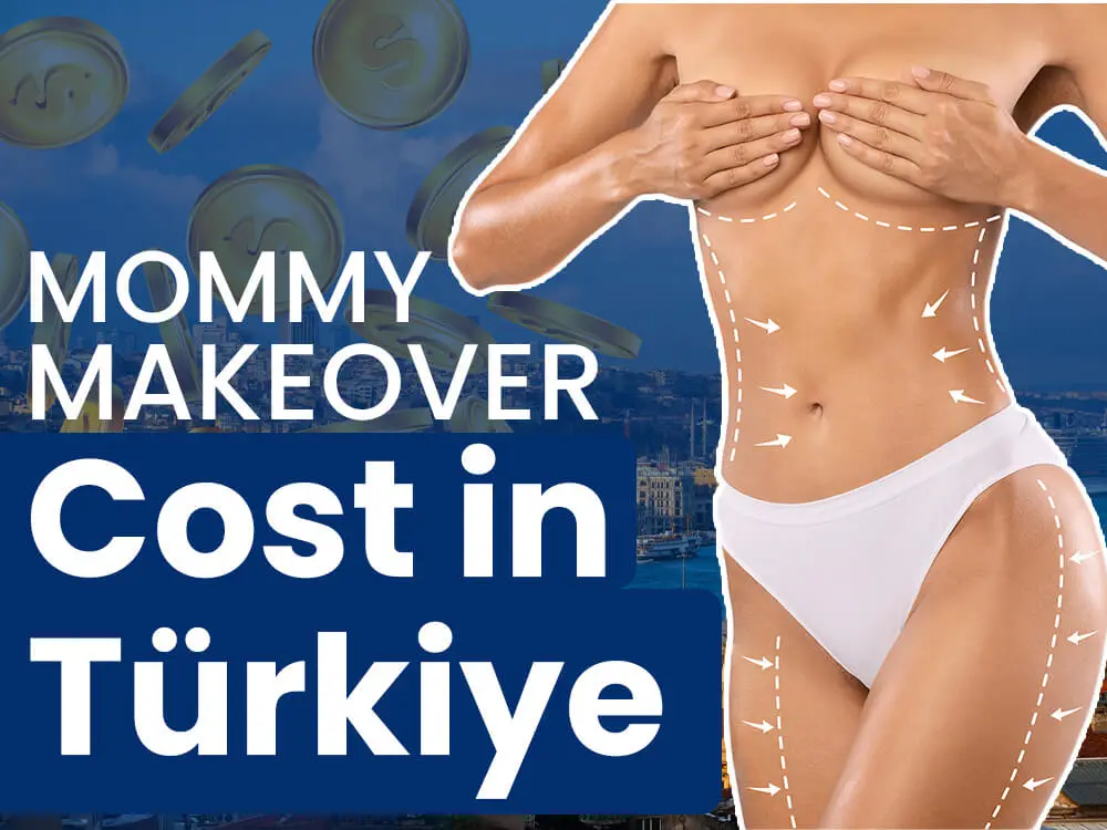 mommy makover cost in turkey