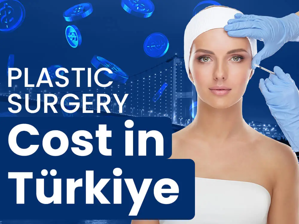 plastic surgery cost in turkey