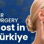 ear surgery cost in turkey