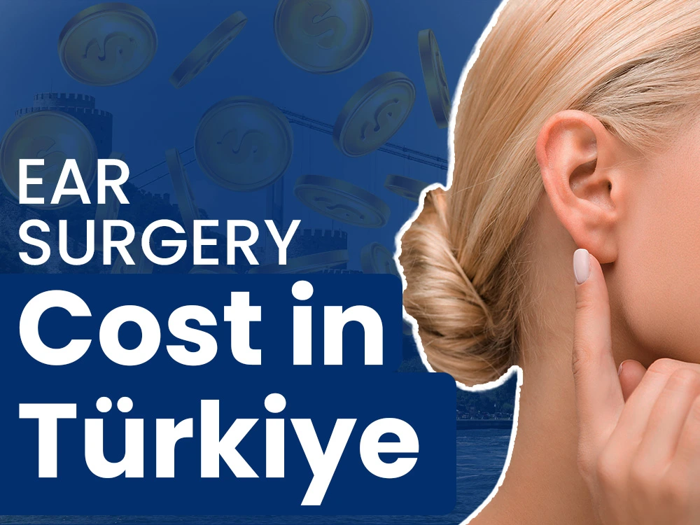 ear surgery cost in turkey